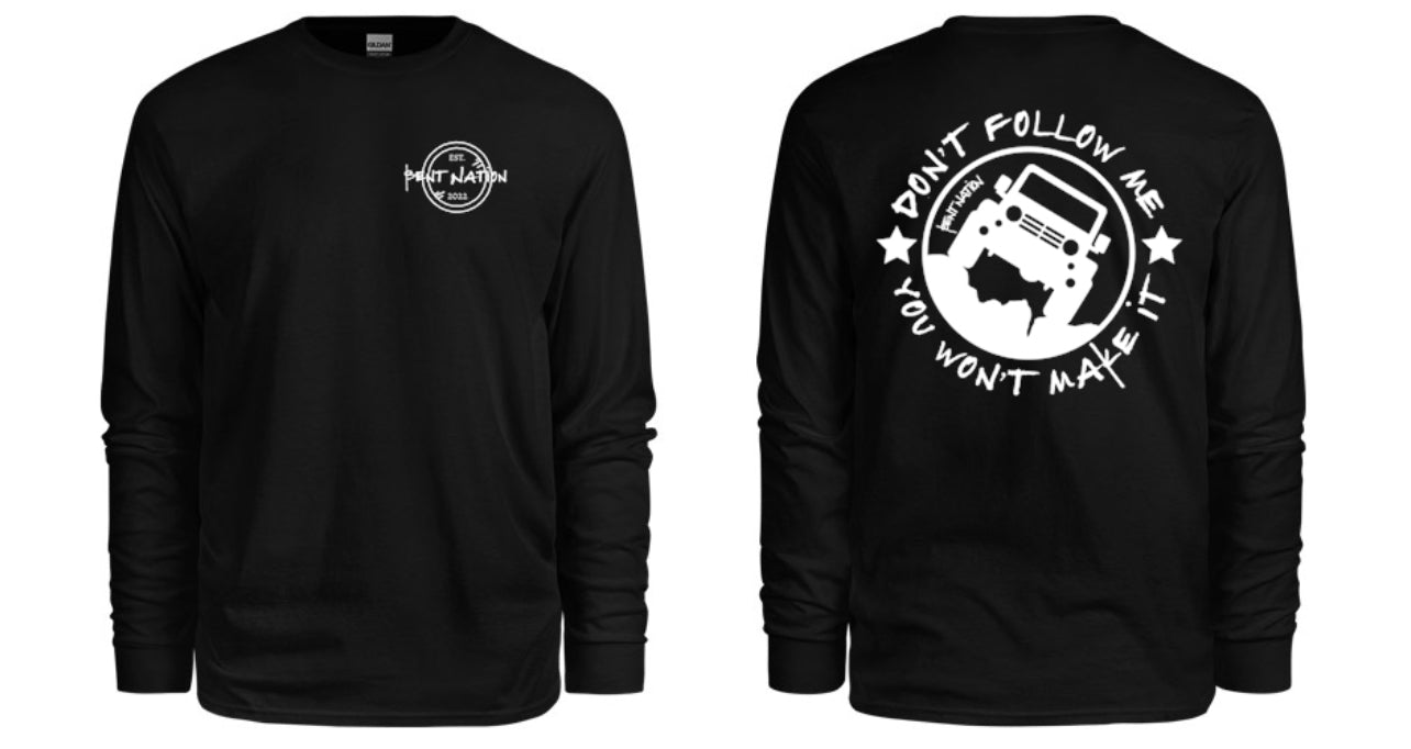 Don't Follow Me Men's Long Sleeve Shirt