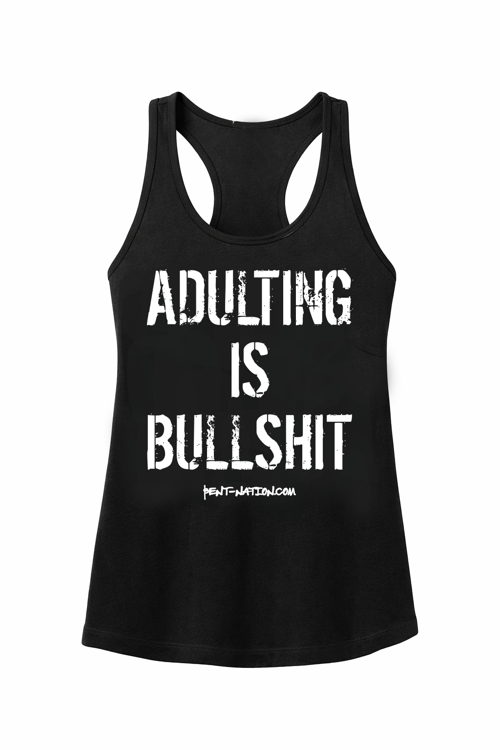 Adulting Is Bullshit Women's Tank Top