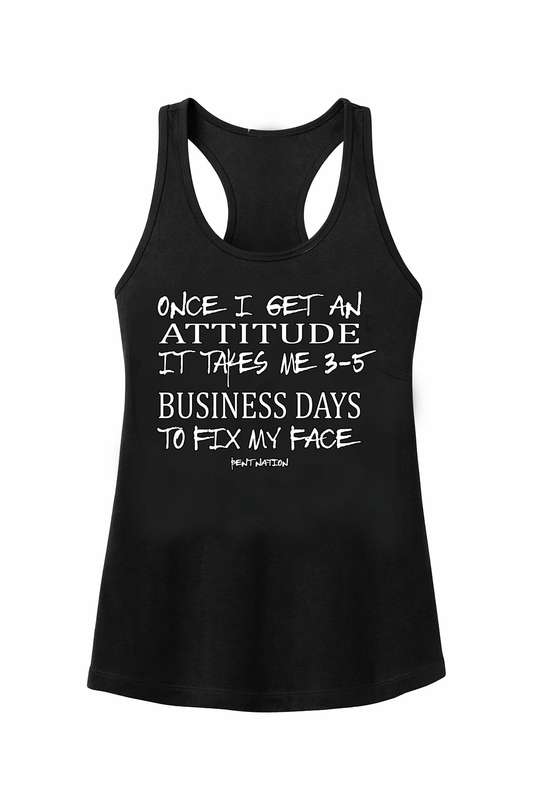 Once I get Attitude Women's Tank Top