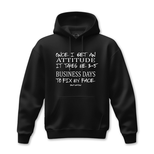 Once I Get An Attitude Women's Hoodie