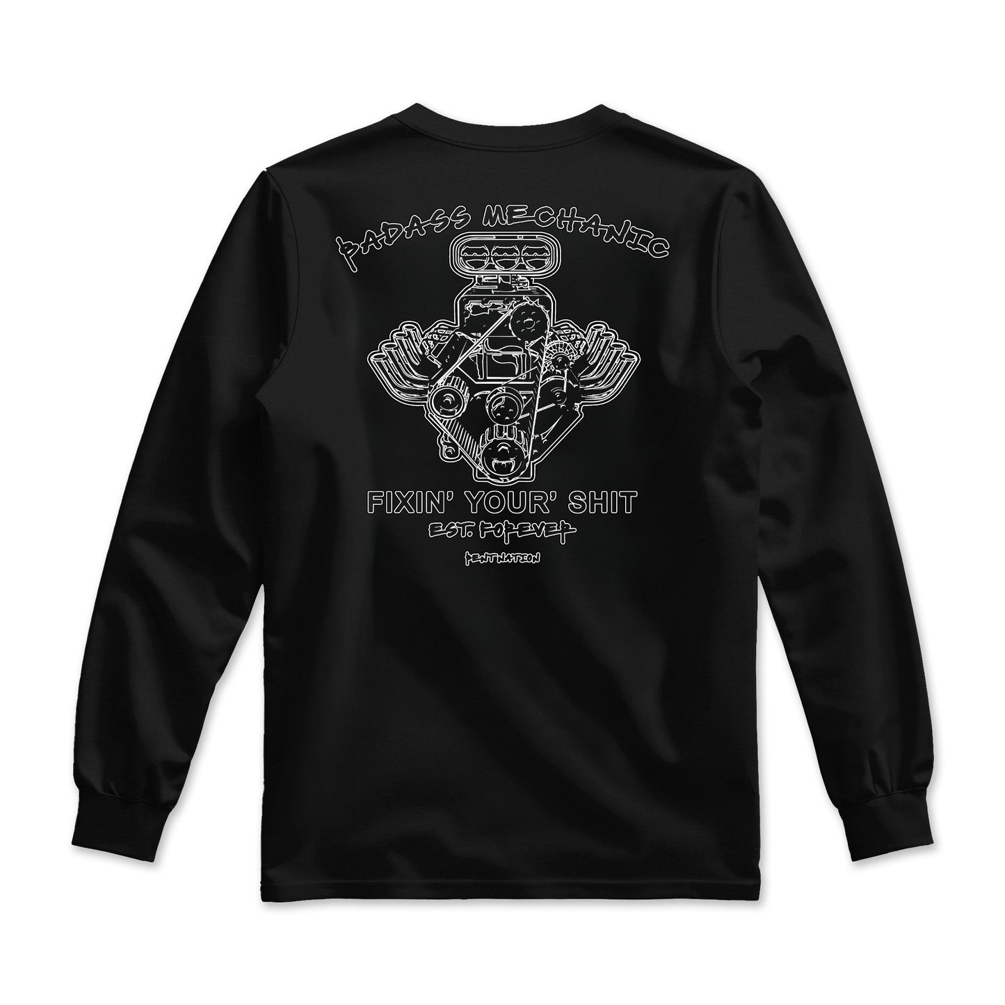 Badass Mechanic Fixin' Your Shit Men's Long Sleeve Shirt
