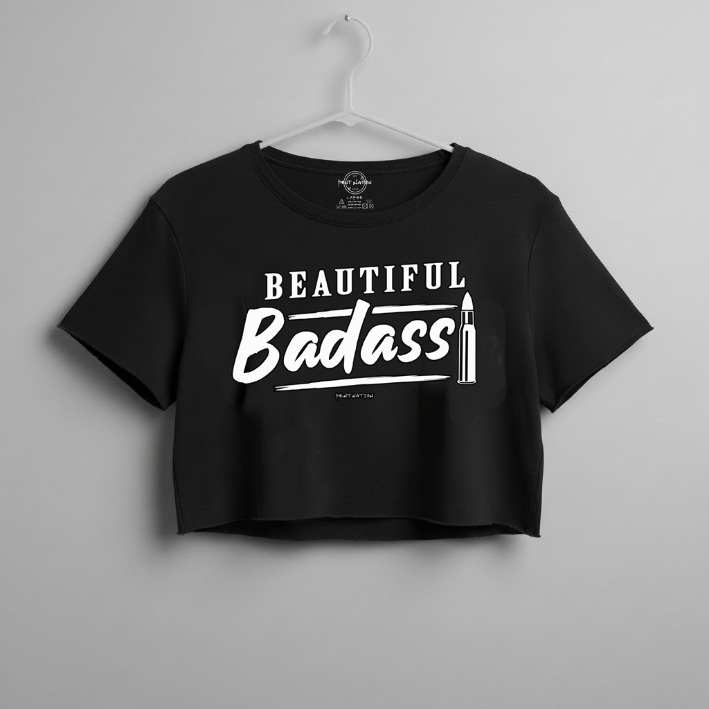 Beautiful Badass Women's Crop Top