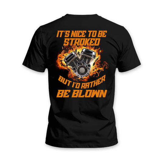 It's Nice To Be Stroked Men's T-Shirt