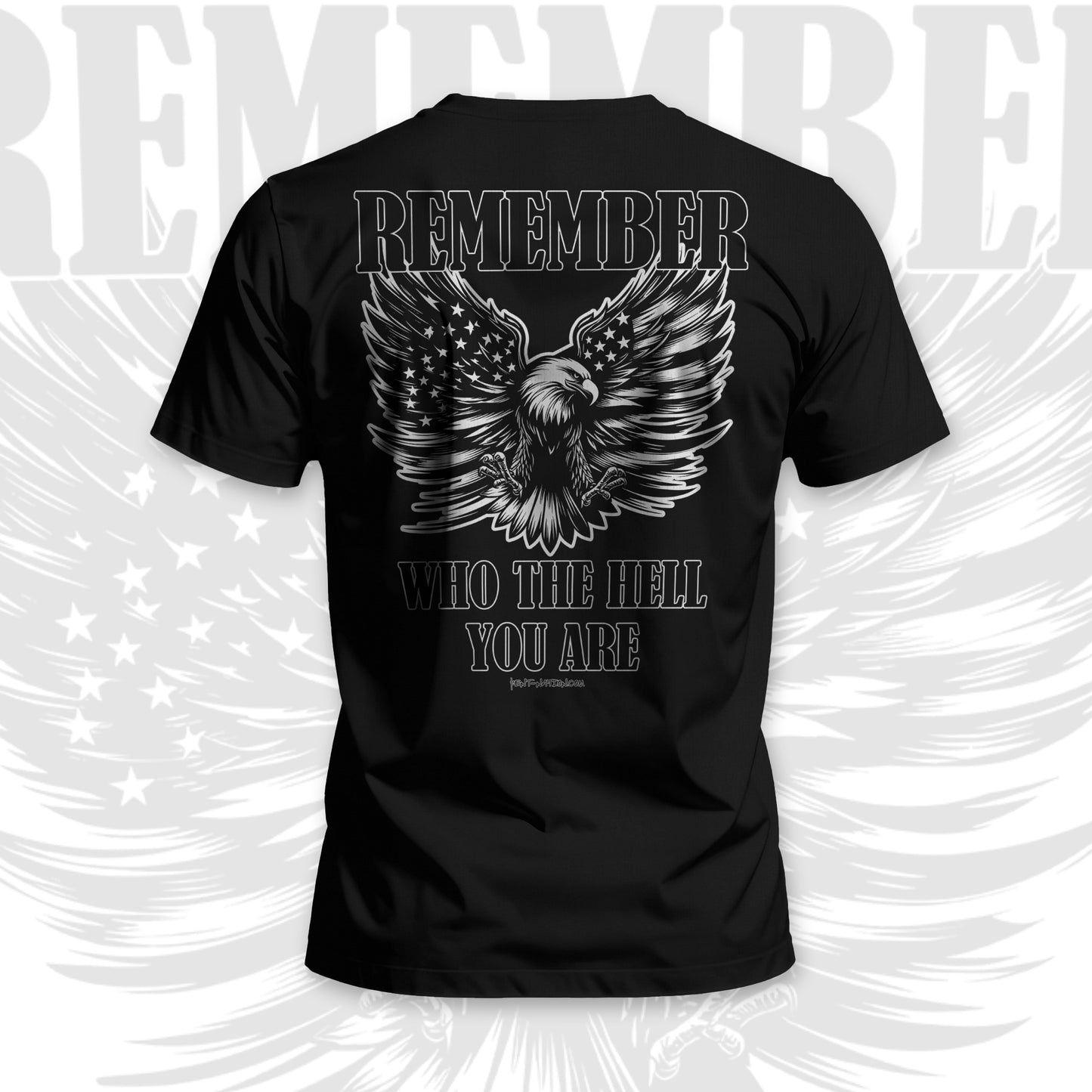 Remember Who The Hell You Are — Eagle Tee