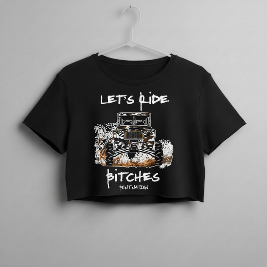 Let's Ride Bitches Women's Crop Top