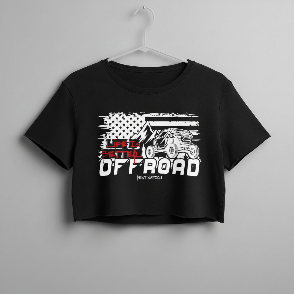 Life Is Better Off Road Women's Crop Top
