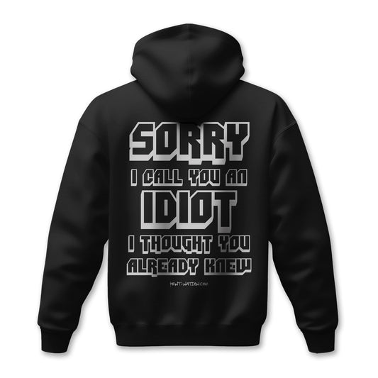 Sorry I Called You An Idiot Men's Premium Hoodie