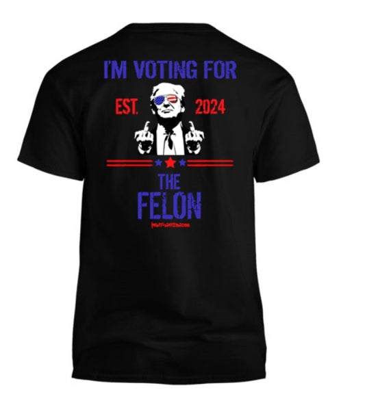 I'm Voting for the Felon - Men's T-Shirt