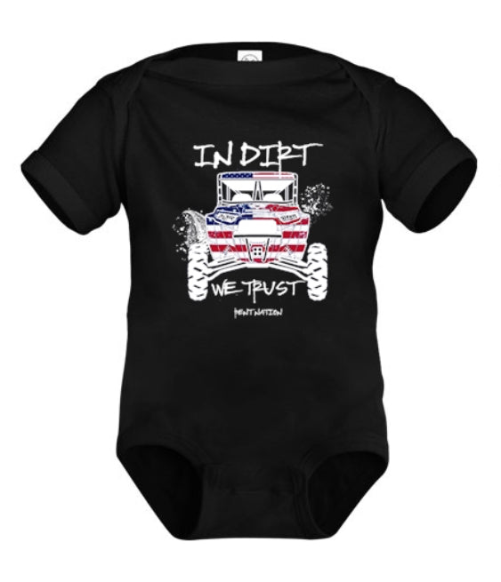 In Dirt We Trust Infant Onesie