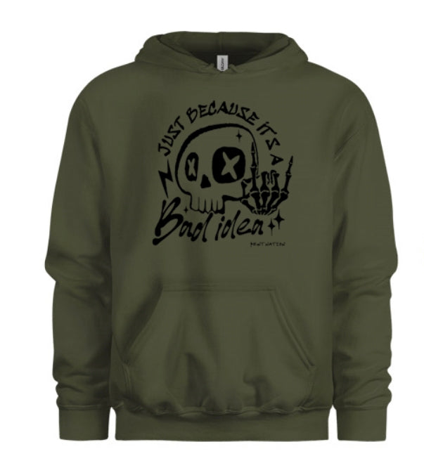 Just Because It's A Bad Idea Kids Hoodie