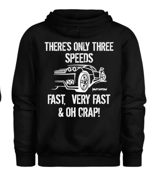 There's Only Three Speeds Youth Hoodie