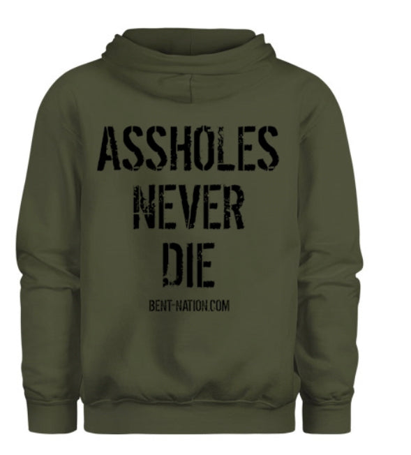 Assholes Never Die Men's Hoodie