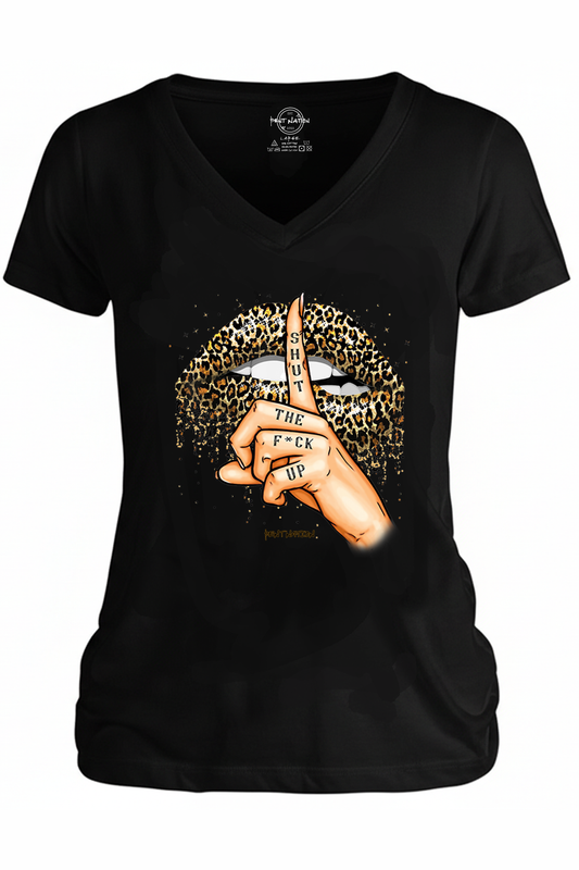 Shut The F*ck Up Women's V-Neck