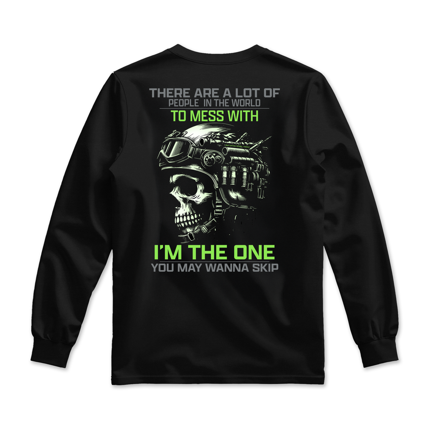 I'm The One You May Wanna Skip Men's Premium Long Sleeve Shirt