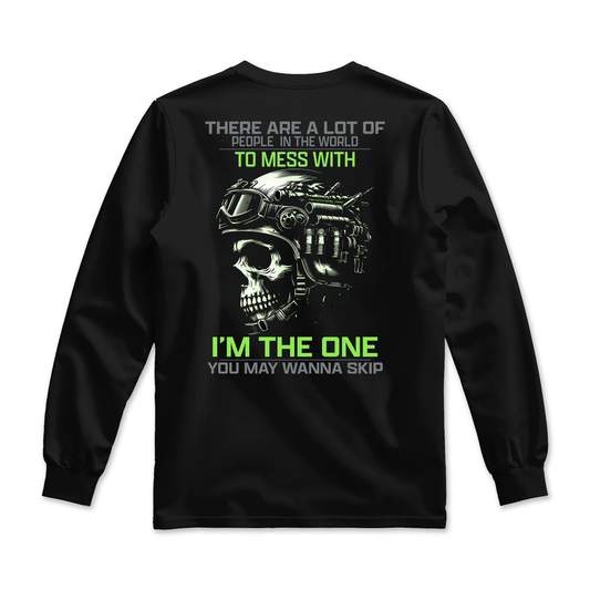 I'm The One You May Wanna Skip Men's Premium Long Sleeve Shirt