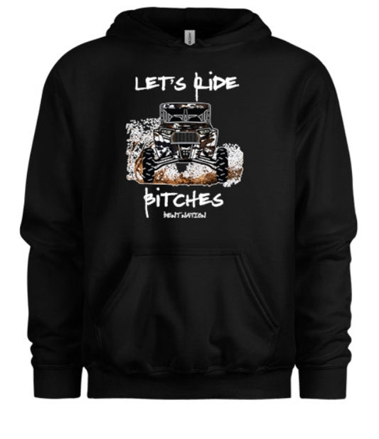 Let's Ride Bitches Women's Hoodie