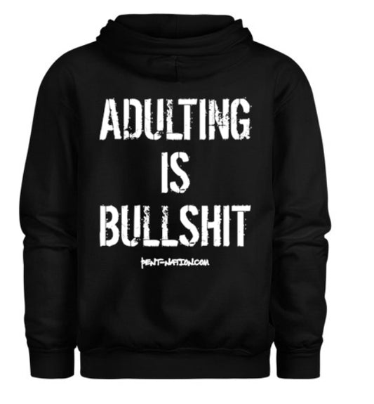 Adulting Is Bullshit Men's Hoodie