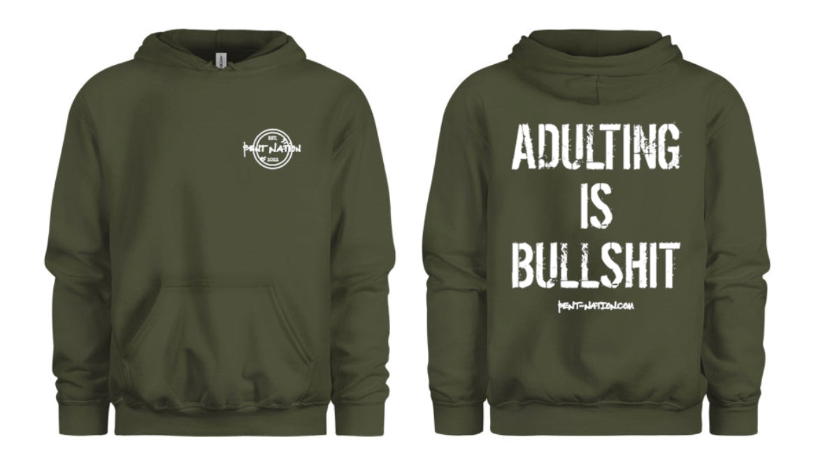 Adulting Is Bullshit Men's Hoodie