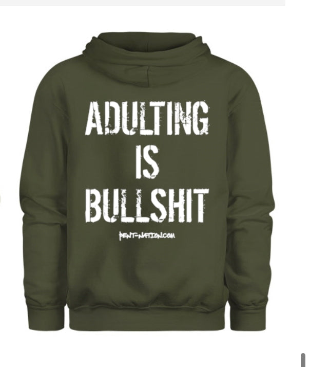 Adulting Is Bullshit Men's Hoodie