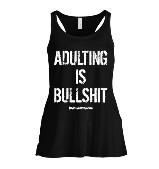 Adulting Is Bullshit Women's Tank Top