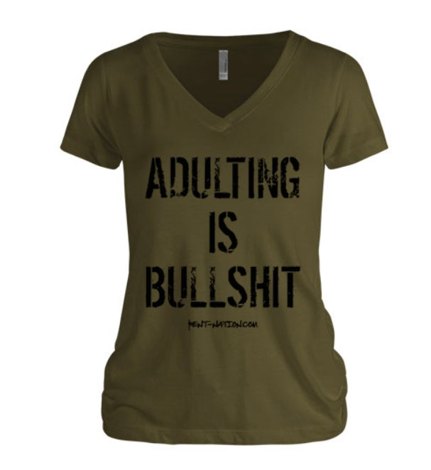 Adulting Is Bullshit Women's V-Neck