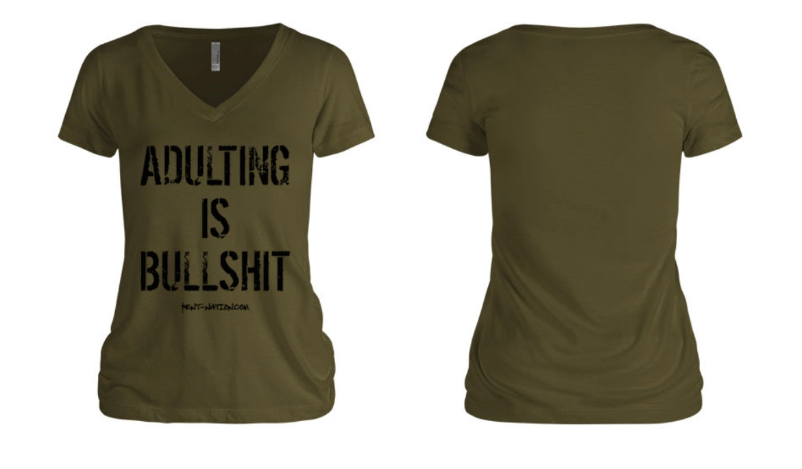 Adulting Is Bullshit Women's V-Neck