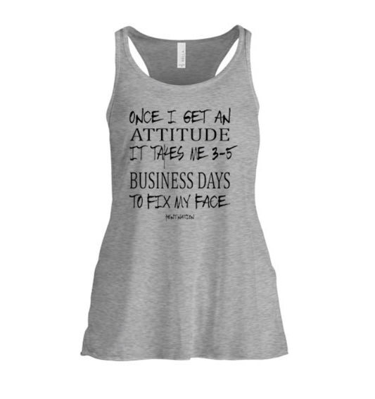 Once I get Attitude Women's Tank Top