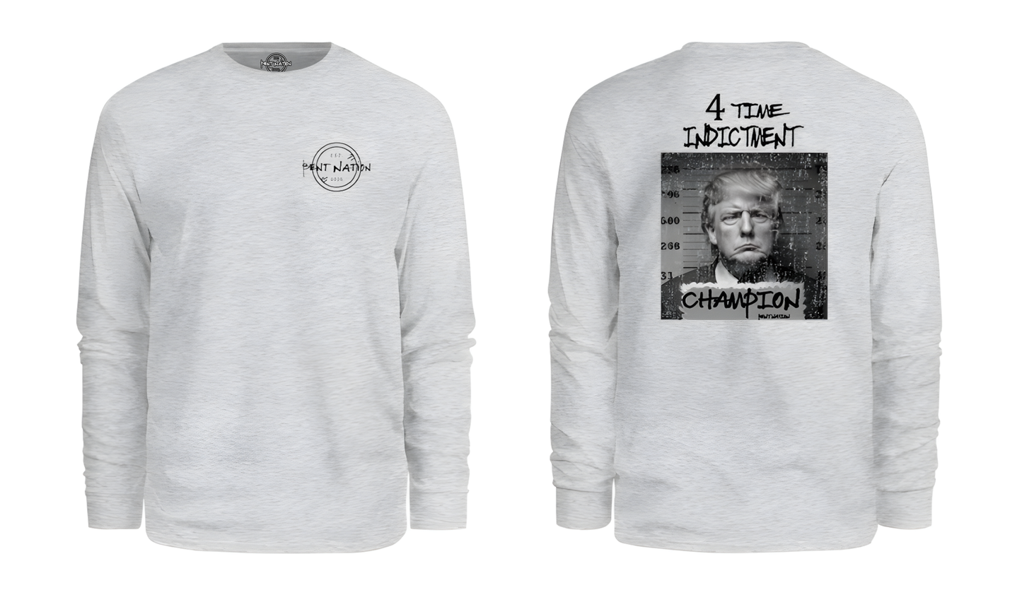 4 Time Indictment Champion - Trump Men's  Long Sleeve