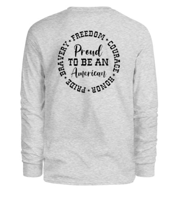 Proud To Be An American Men's Long Sleeve Shirt