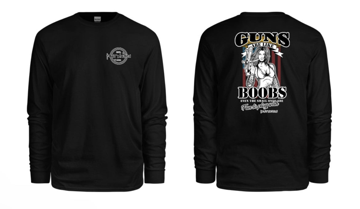 Guns Are Like Boobs Men's Long Sleeve Shirt