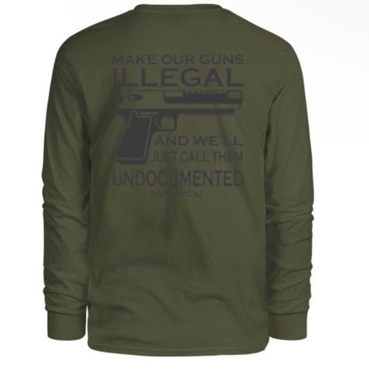 Make Illegal Men's Long Sleeve Shirt