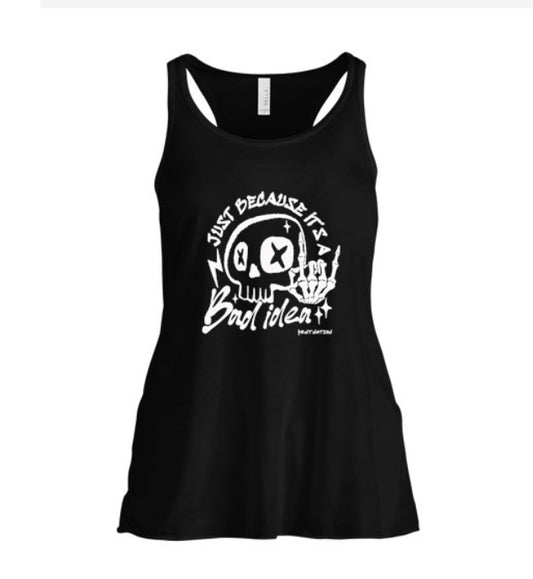 Bad Idea Women's Tank Top