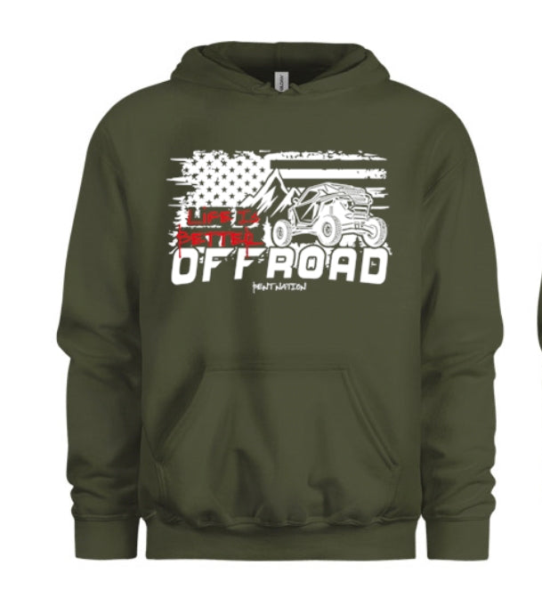 Life Is Better Off Road Women's Hoodie