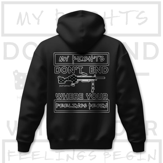 My Right's Don't End Where Your Feelings Begin Men's Premium Hoodie