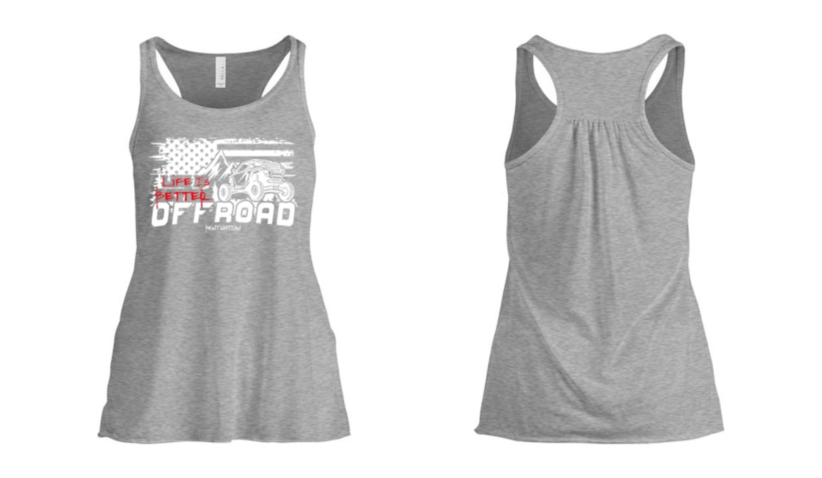 Life Is Better Off Road Women's Tank Top