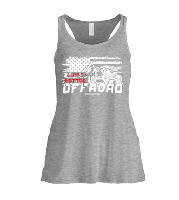 Life Is Better Off Road Women's Tank Top