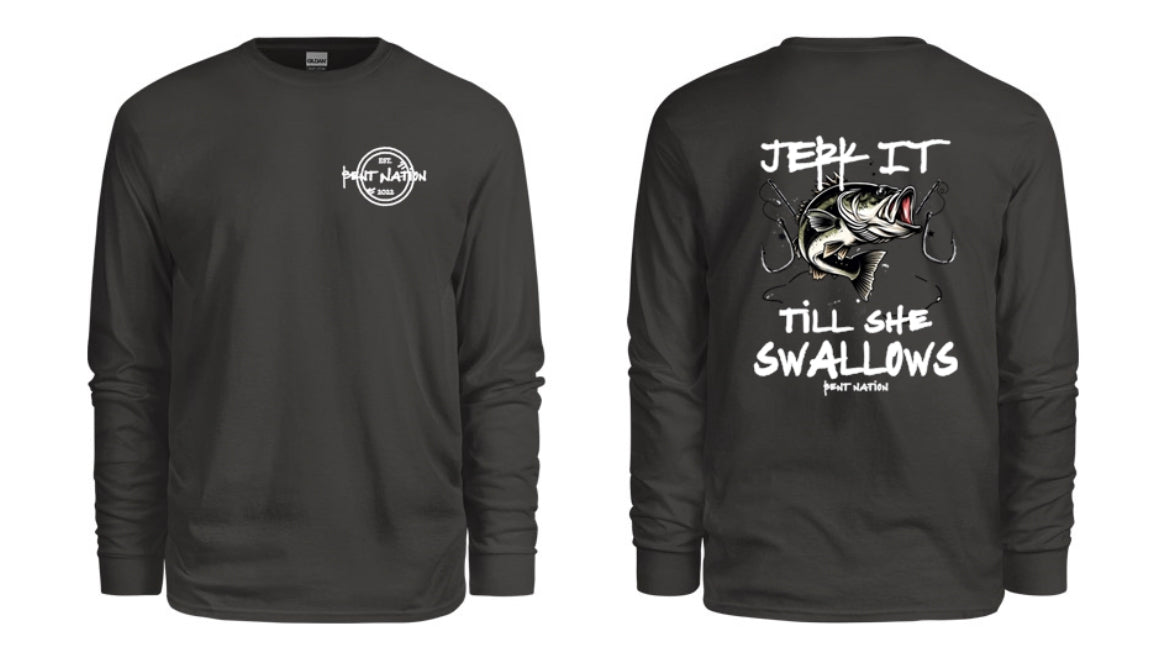 Jerk It Til' She Swallows Men's Long Sleeve Shirt