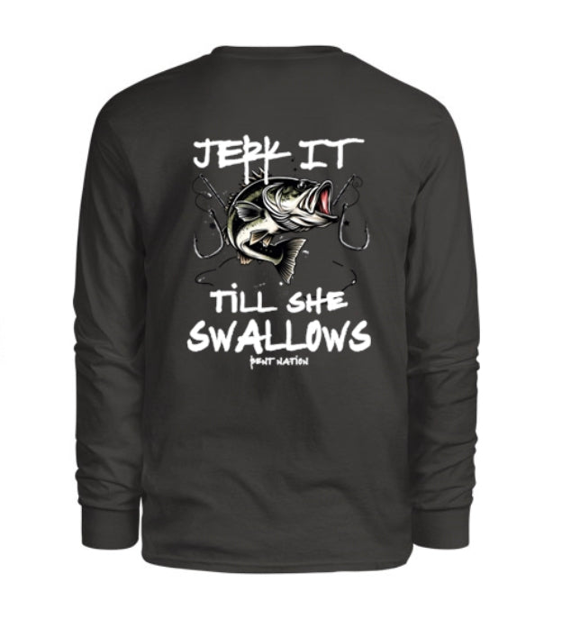 Jerk It Til' She Swallows Men's Long Sleeve Shirt