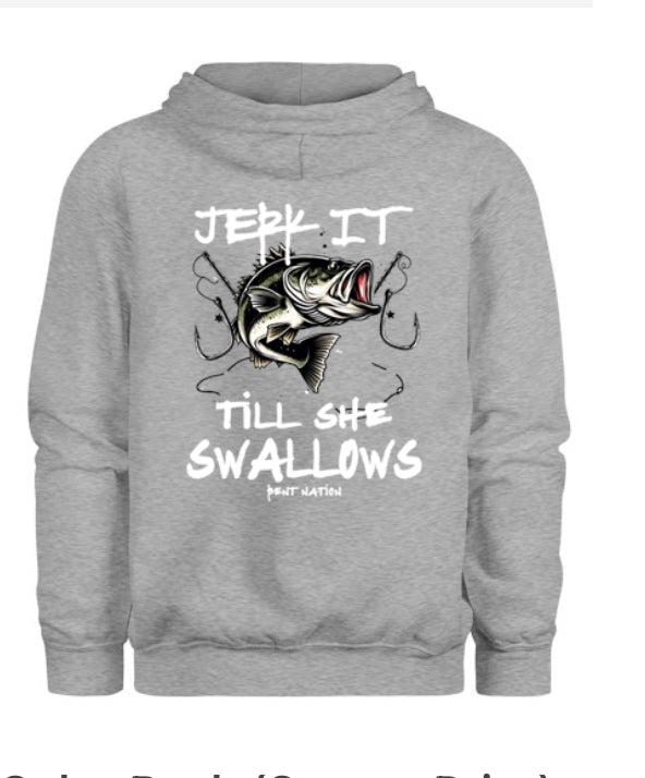 Jerk It Till She Swallows Men's Hoodie