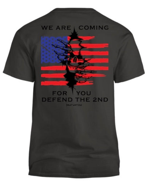 We Are Coming For You- Defend The 2nd Men's T-Shirt