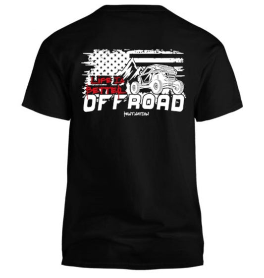 Life is Better Off Road Men's T-Shirt