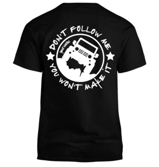 Don't Follow Me Men's T-Shirt