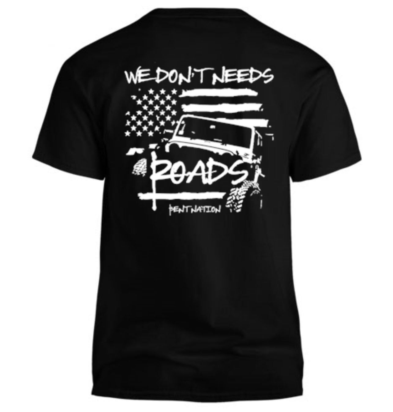 We Don't Need Road Men's T-Shirt