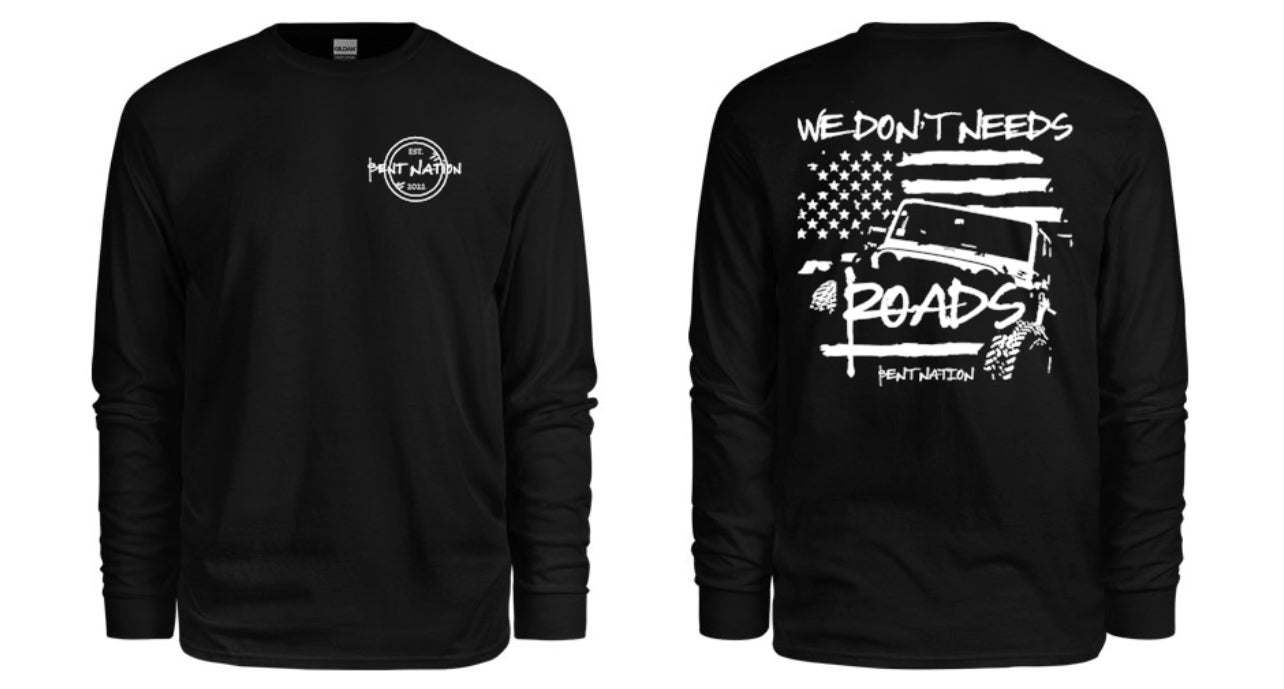 We Don't Need Roads Men's Long Sleeves Shirt