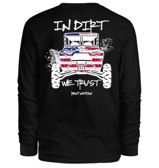 In Dirt We Trust Men's Long Sleeve Shirt