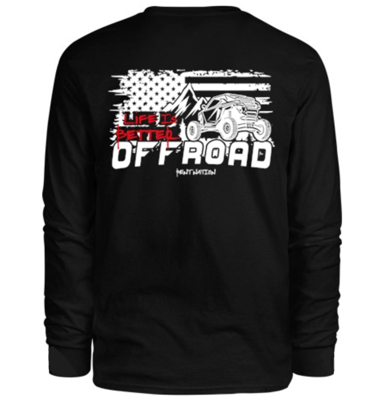 Life Is Better Off Road Men's Long Sleeve Shirt – Bent Nation